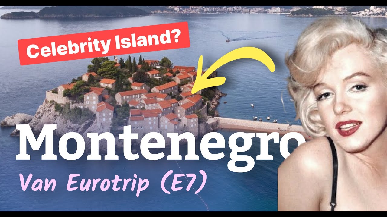 Trouble-free Campervan Journey in Montenegro! - Van Eurotrip (E7)
