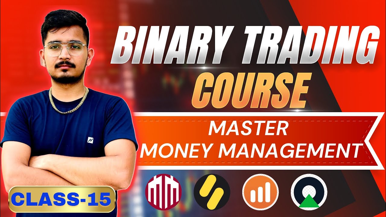 Class 15 | Master Money Management | Binary Trading Course | Zero Treasure