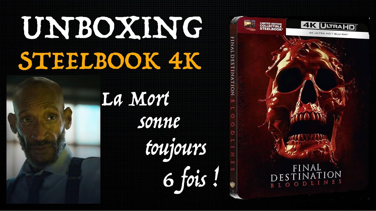 Unboxing Final Destination Bloodlines 4K