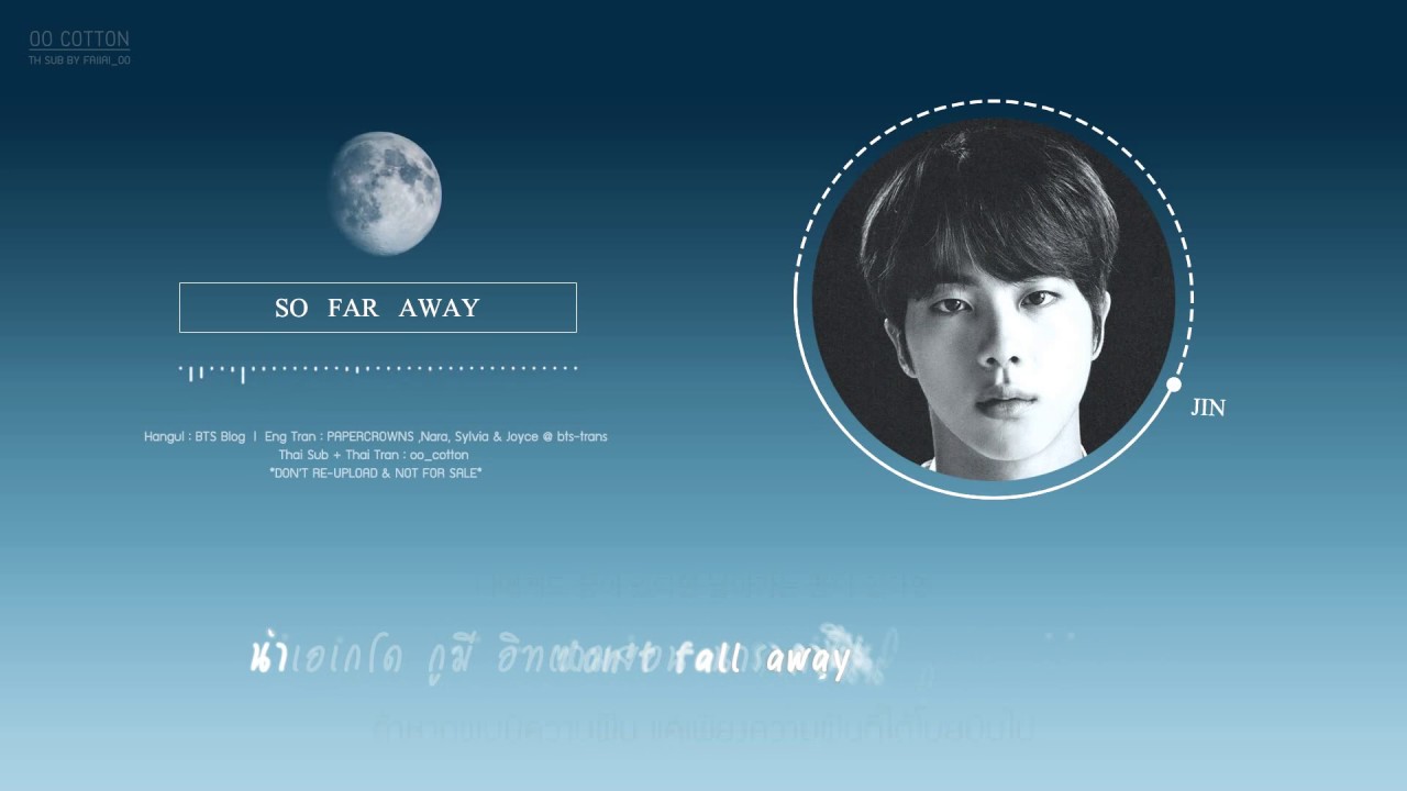 [Karaoke Thaisub] BTS (방탄소년단) - So Far Away (SUGA , JIN , JK Ver.) #oo_cotton