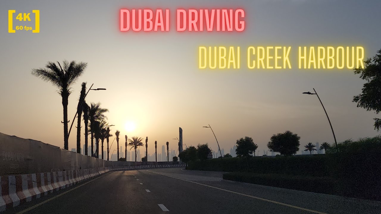 [4K 60fps] Dubai Driving | Dubai Creek Harbour
