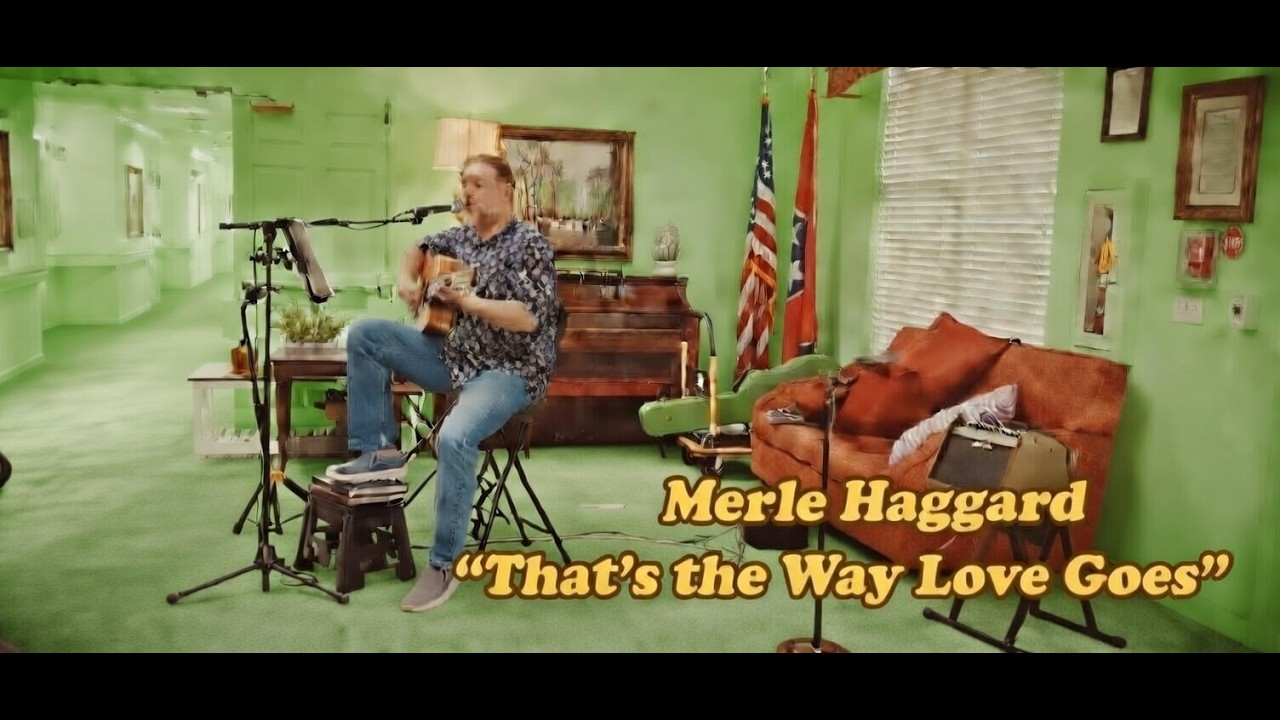 Merle Haggard - “That’s the Way Love Goes”
