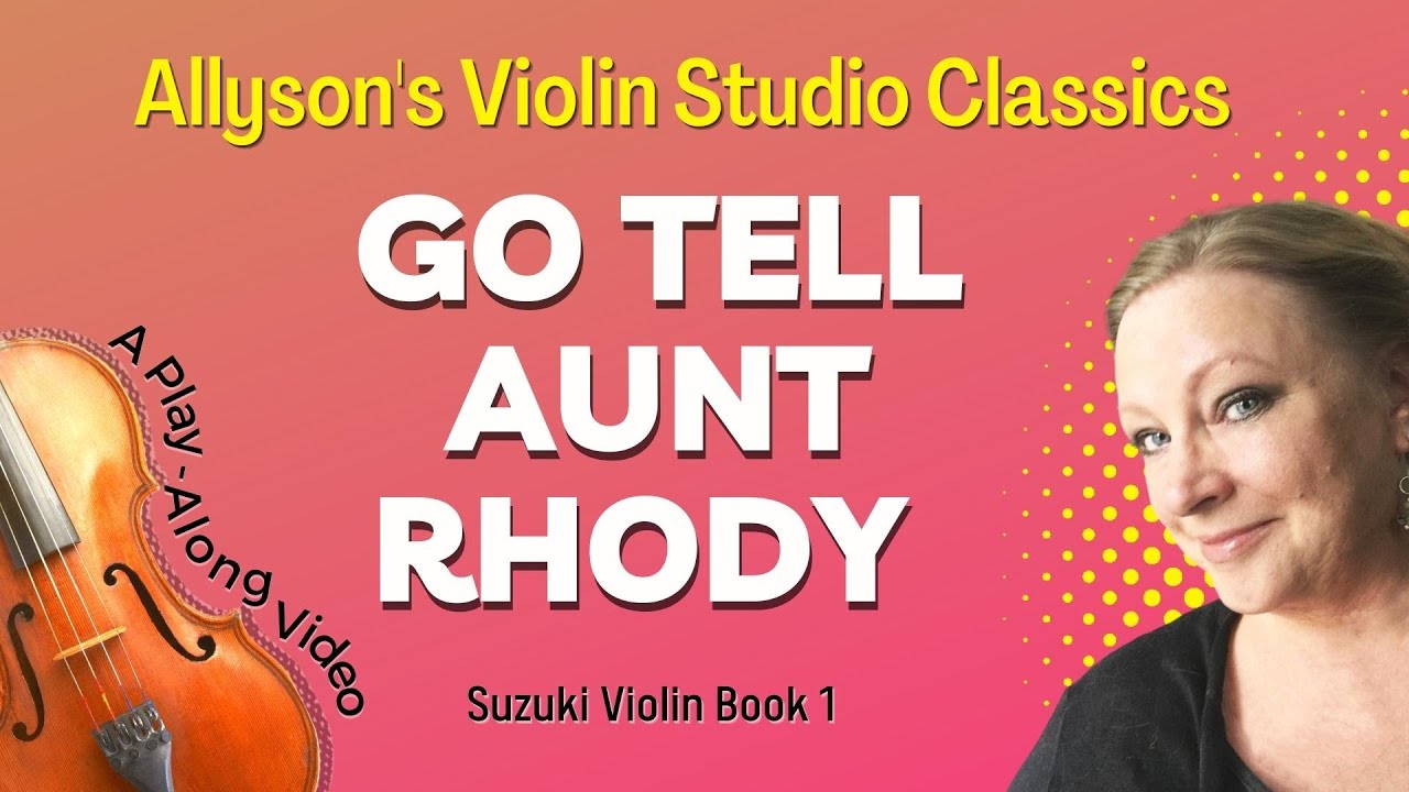 Go Tell Aunt Rhody Play-Along video (Suzuki Violin Bk 1)