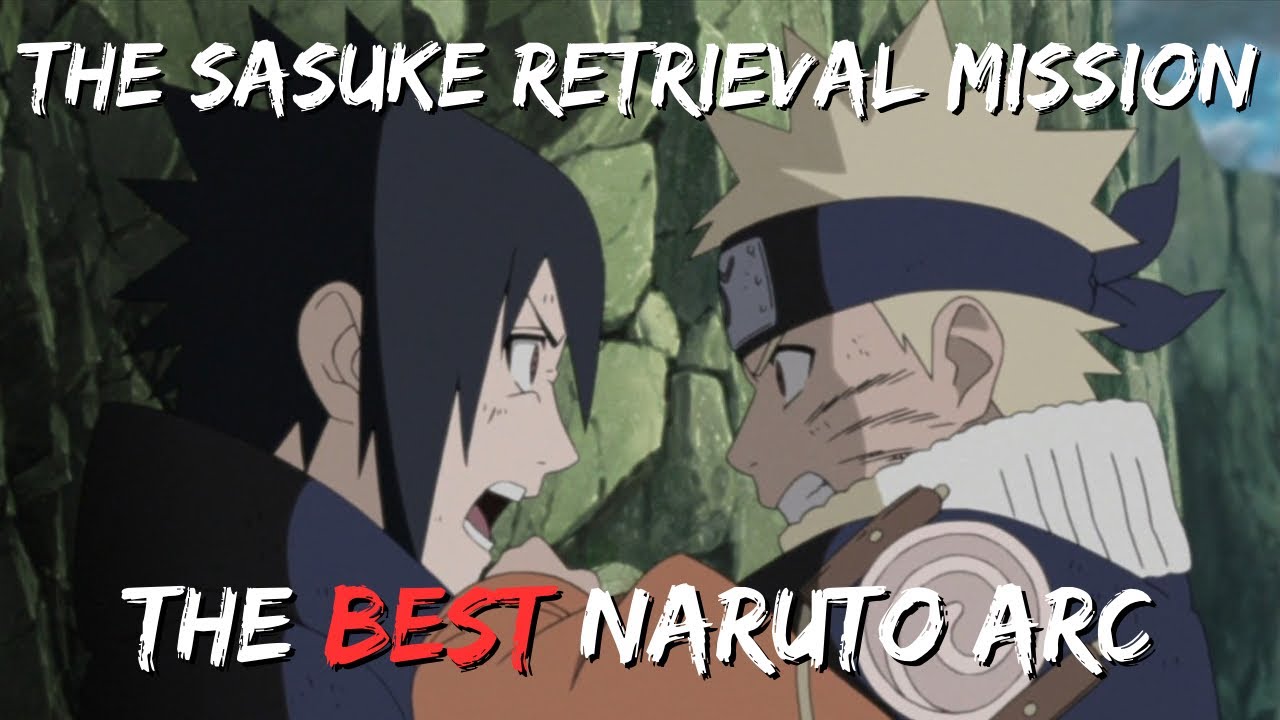 Naruto's Best Arc - The Sasuke Retrieval Mission | Naruto Recap Part 5