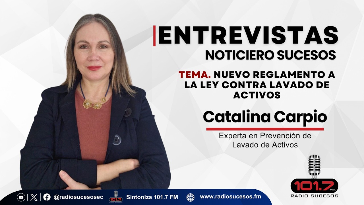 Entrevista Catalina Carpio, Experta en Prevención de Lavado de Activos