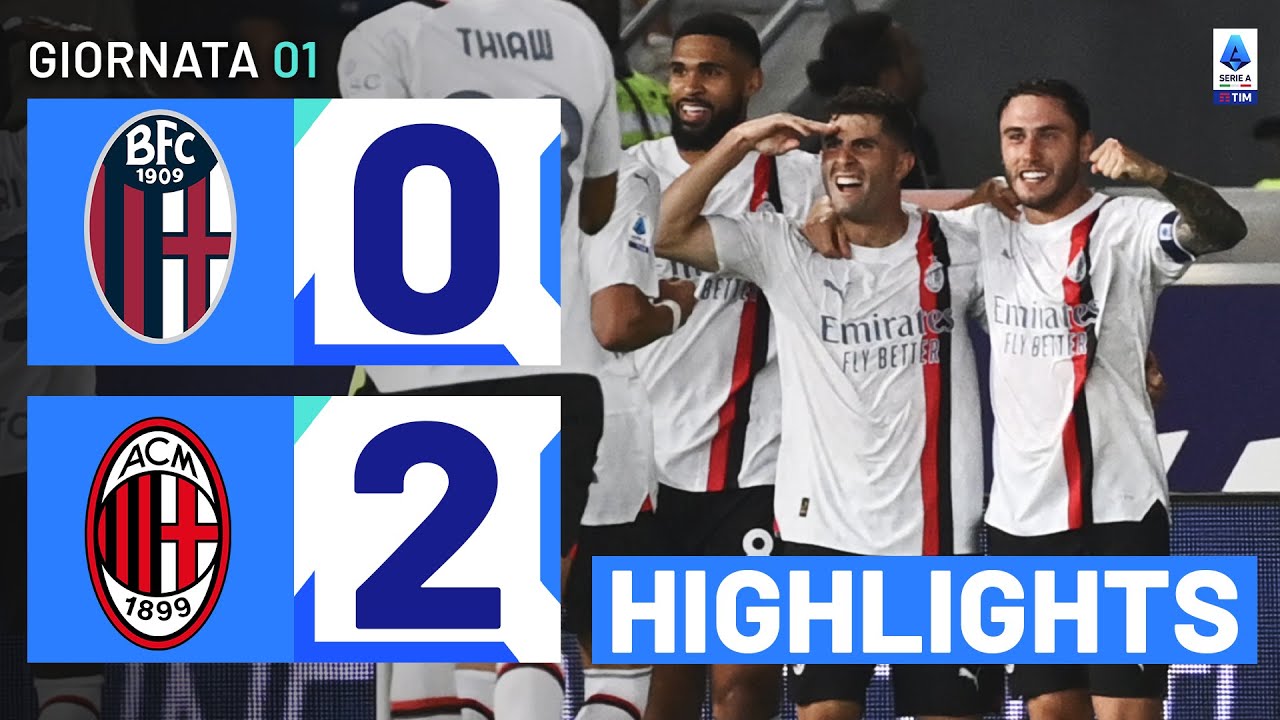 Bologna-Milan 0-2 | Pulisic in gol al debutto: Gol & Highlights | Serie A TIM 2023/24