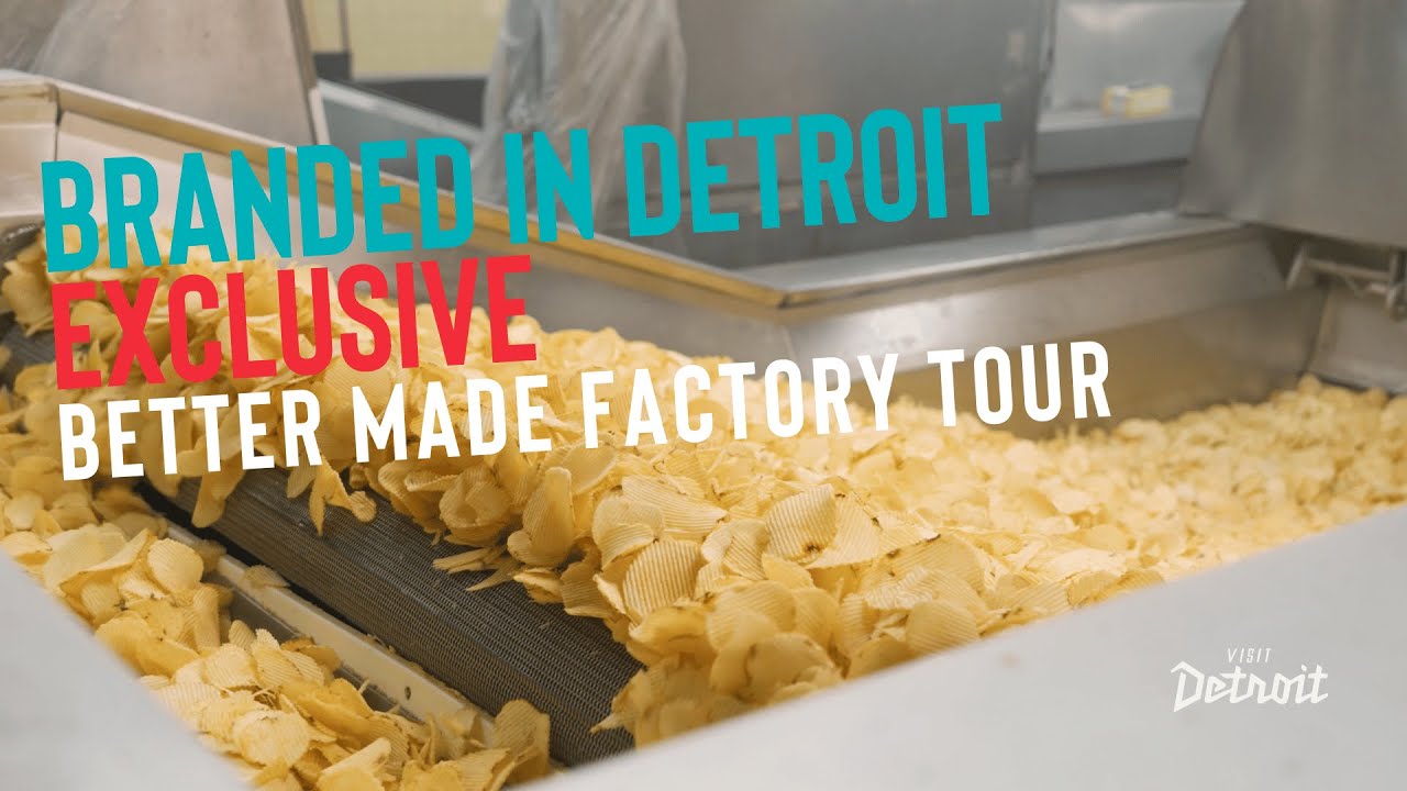 Branded in Detroit - Exclusive Factory Tour with Better Made Snacks  - Episode #1