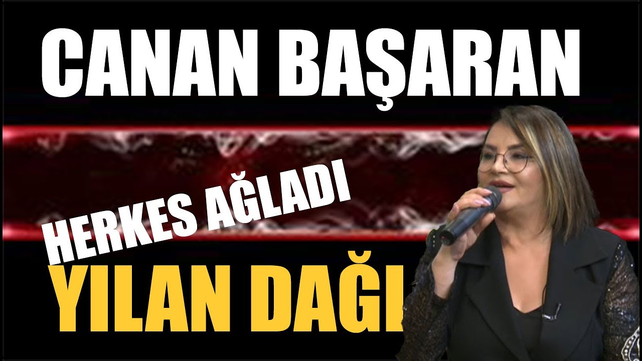 Canan Başaran l Yılan Dağı