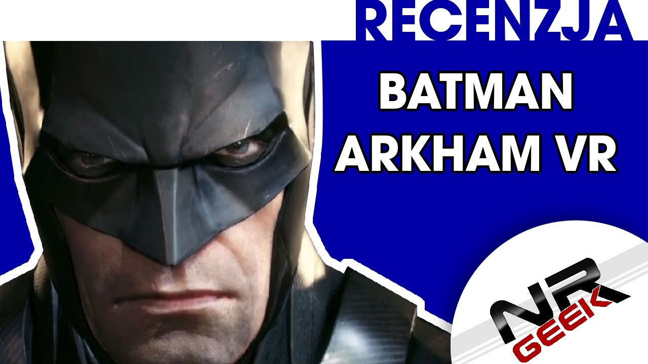 Batman Arkham VR - Recenzja #batman #arkham #psvr #review
