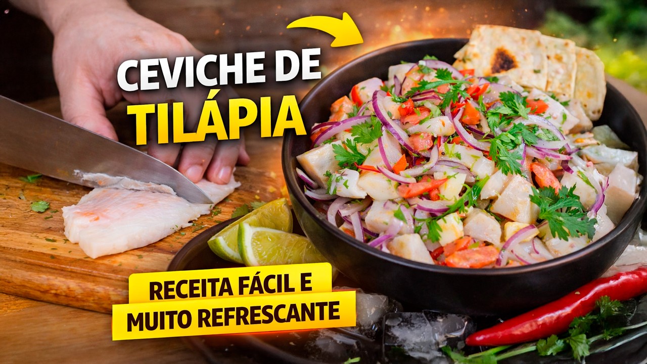 RECEITA DE CEVICHE DE TILÁPIA | para você surpreender seus convidados