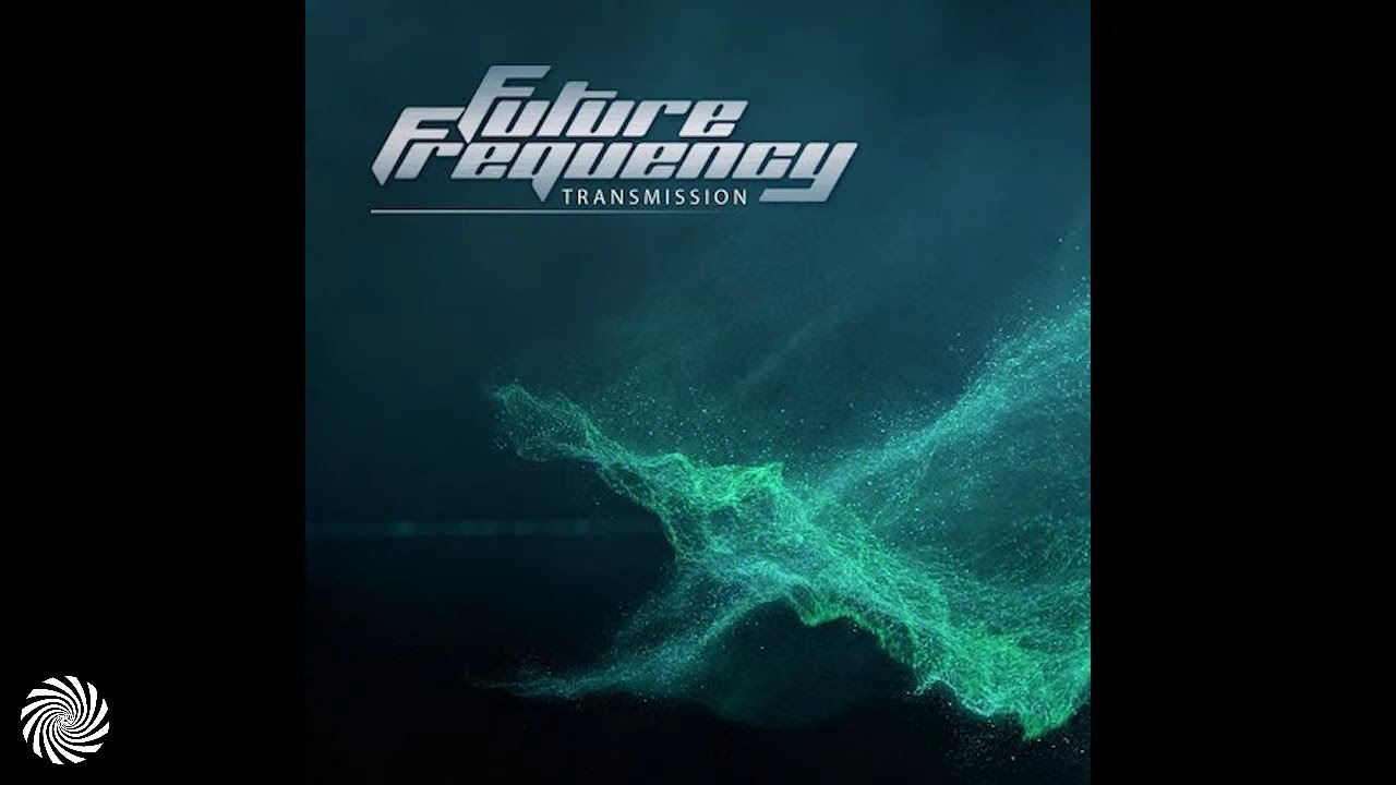 Future Frequency - Transmission