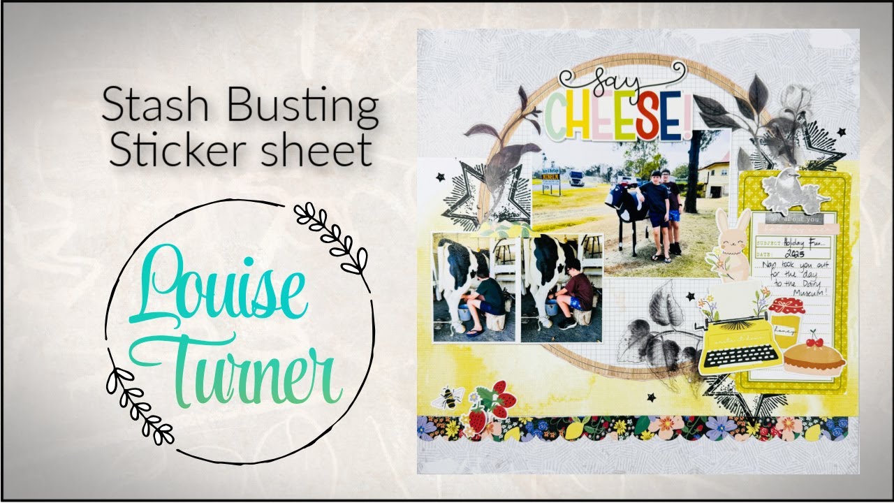 Scrapbook stash busting - Sticker Sheets! Let's get some stash used!