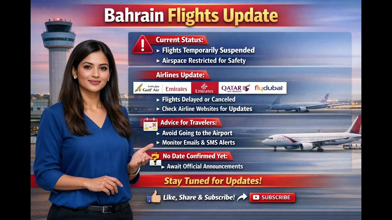 &ldquo;🚨 Bahrain Flights Update 2026 | Latest Suspension & Travel Alert&rdquo;