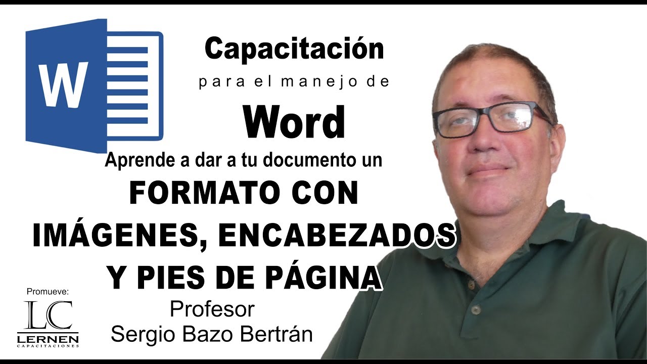 Ejercicio sobre FORMATOS, IMÁGENES, ENCABEZADOS, PIES Y NUMERACIÓN en Word