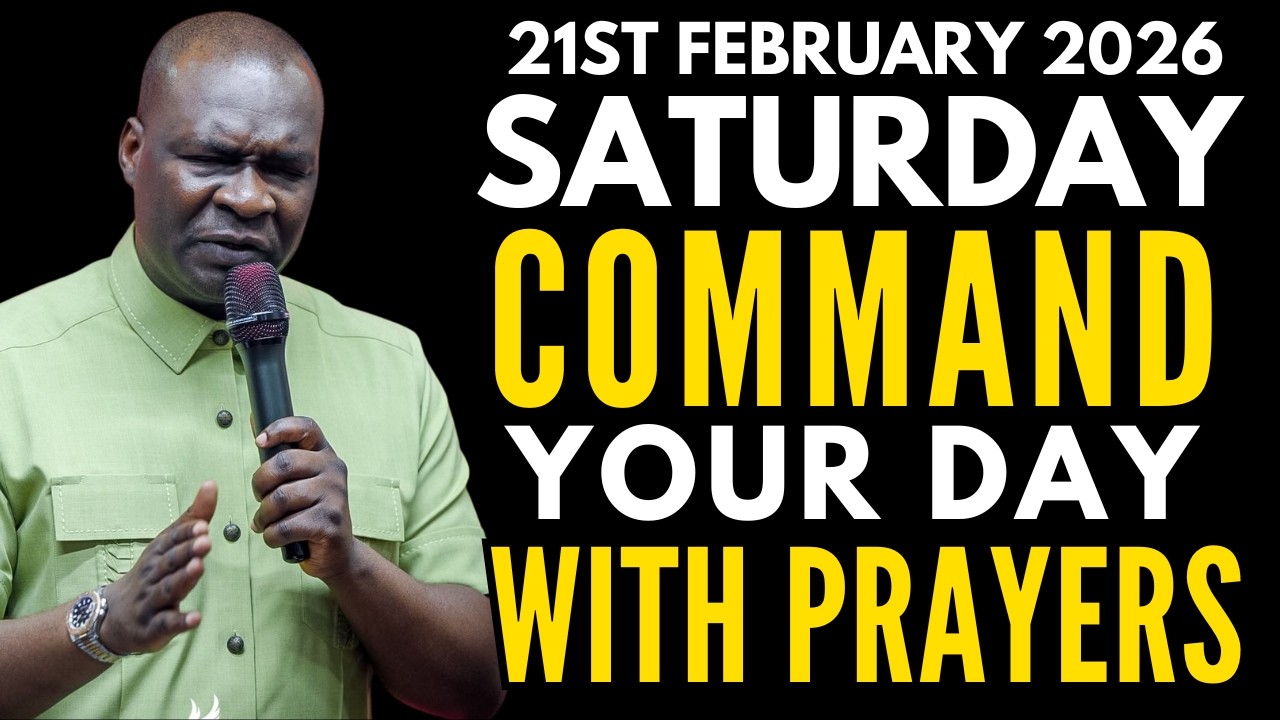 [SATURDAY, 21ST FEBRUARY, 2026] START YOUR MORNING WITH PRAYER | SPIRITUAL PRAYERS BY APOSTLE JOSHUA
