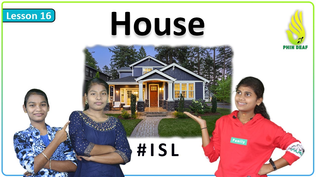 Lesson 16 - House in Indian Sign Language | ISL By PHIN Deaf