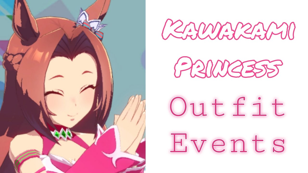 Kawakami Princess - Outfit Trainee Events