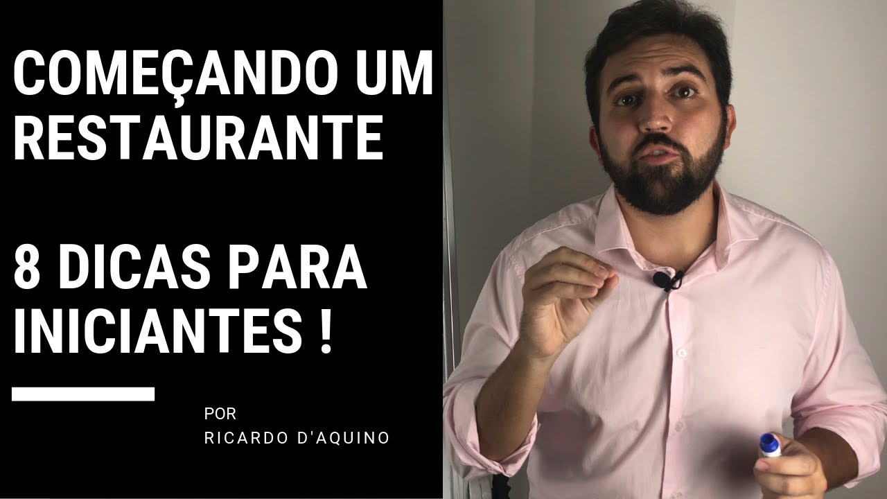 Como começar um restaurante ? 8 Dicas para iniciantes !