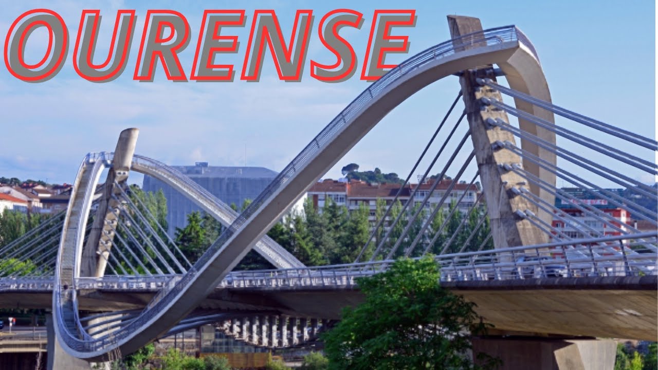 O que fazer em OURENSE na ESPANHA, Ponte do Milênio,caminhos termais, Pousa de Outariz.