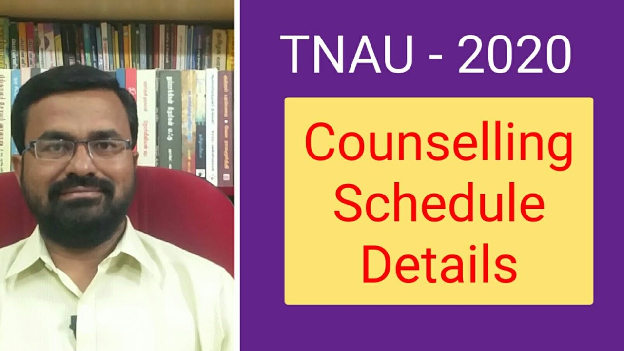 TNAU (B.Sc.Agri) Counselling Schedule -2020 Full Details