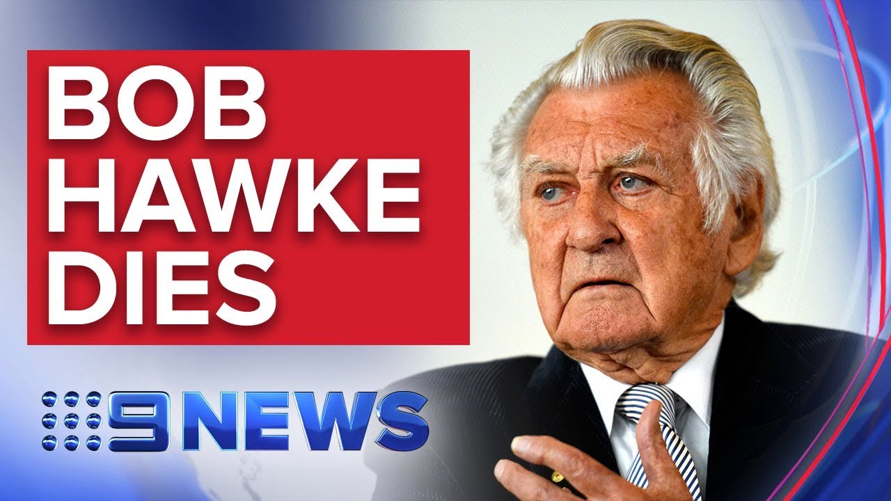 BREAKING NEWS: Former Australian Prime Minister Bob Hawke dies | Nine News Australia
