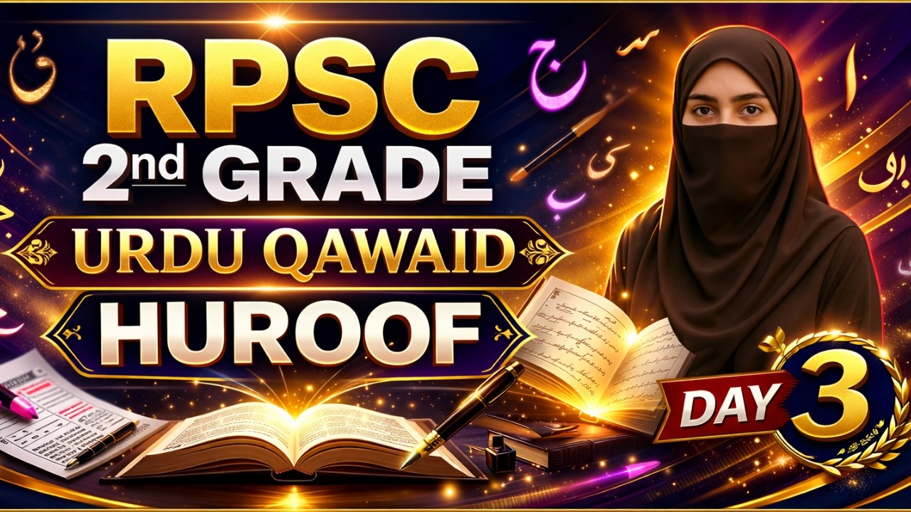 Day 3 : Huruf-e-Tahajji | Complete Qawaid | RPSC 2nd Grade Urdu FREE Batch Start 🔥 |