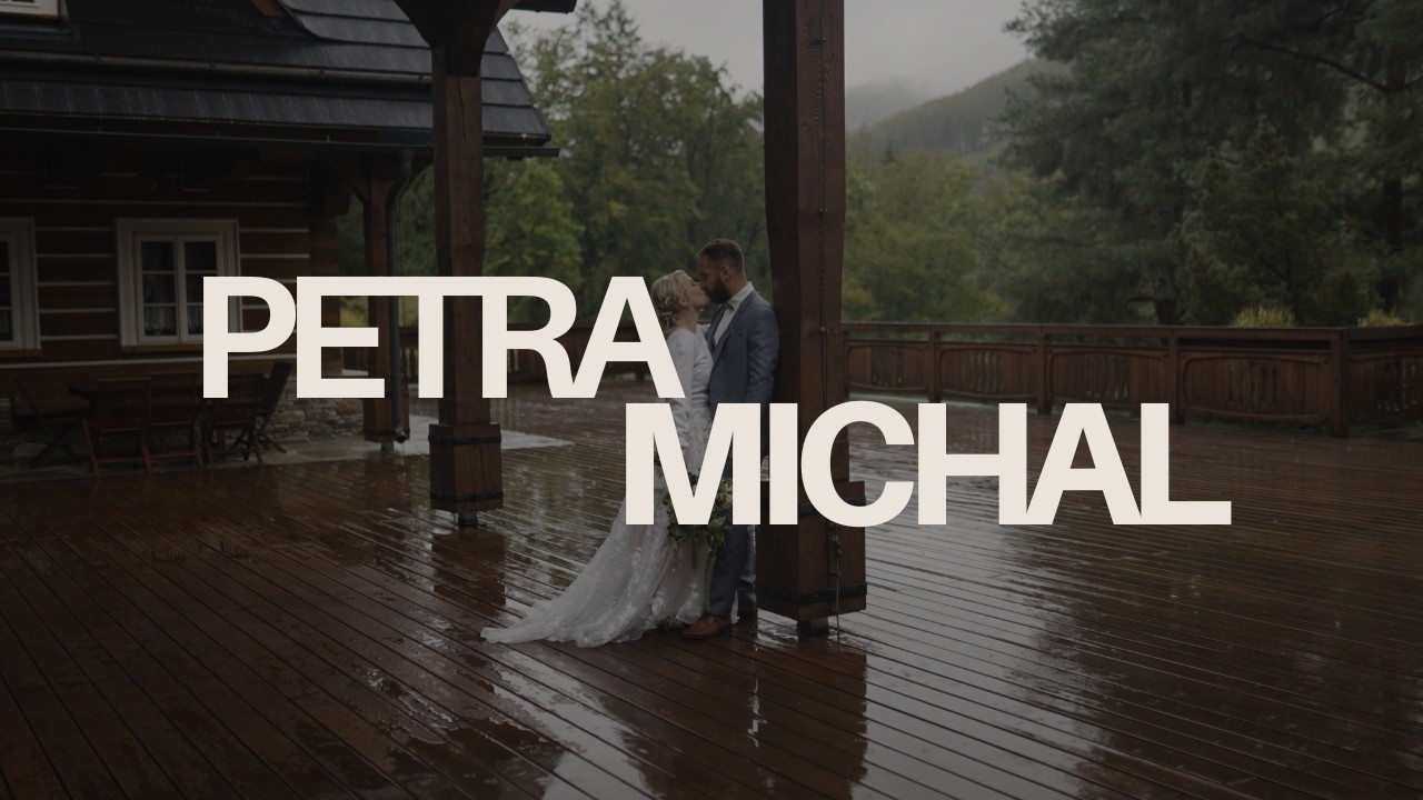 Petra & Michal | Wedding Highlights