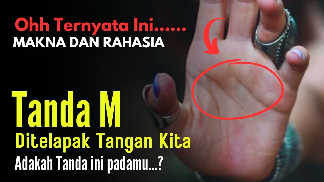 Keistimewaan Pemilik Garis Telapak Tangan Huruf M