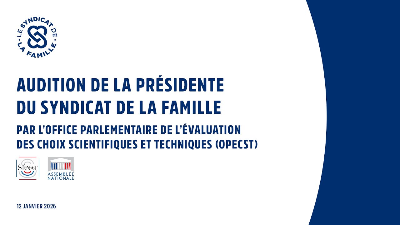 Audition par l'OPECST de Ludovine de La Rochère le 12 janvier 2026