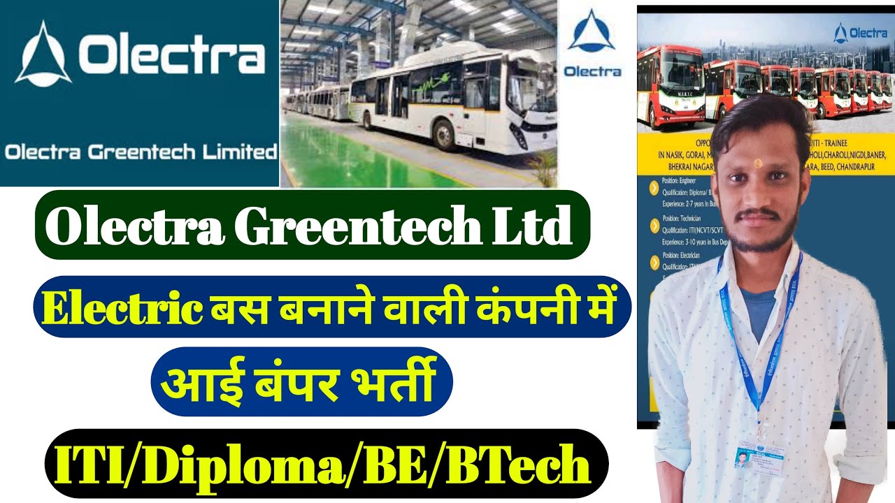 Technician/Engineer Job in Electric Bus Company ITI/Diploma | Olectra Greentech Ltd Recruitment |