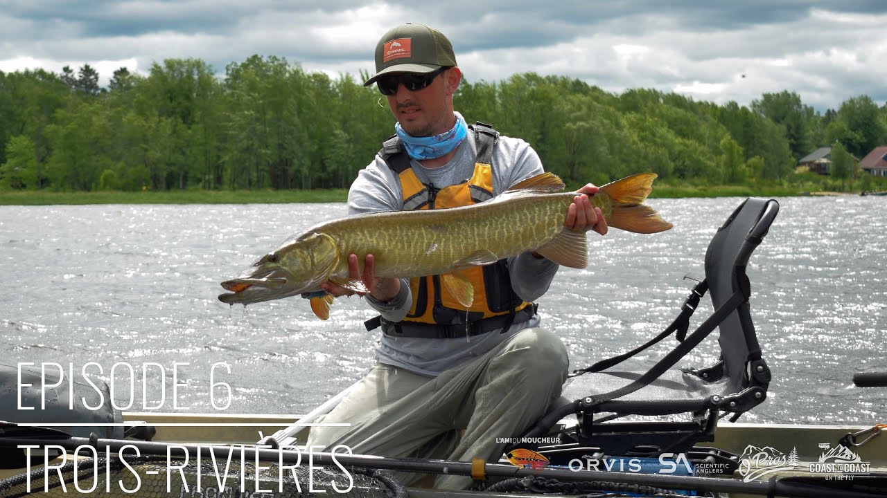 Coast to Coast on the Fly - S1E6 - Trois-Rivières
