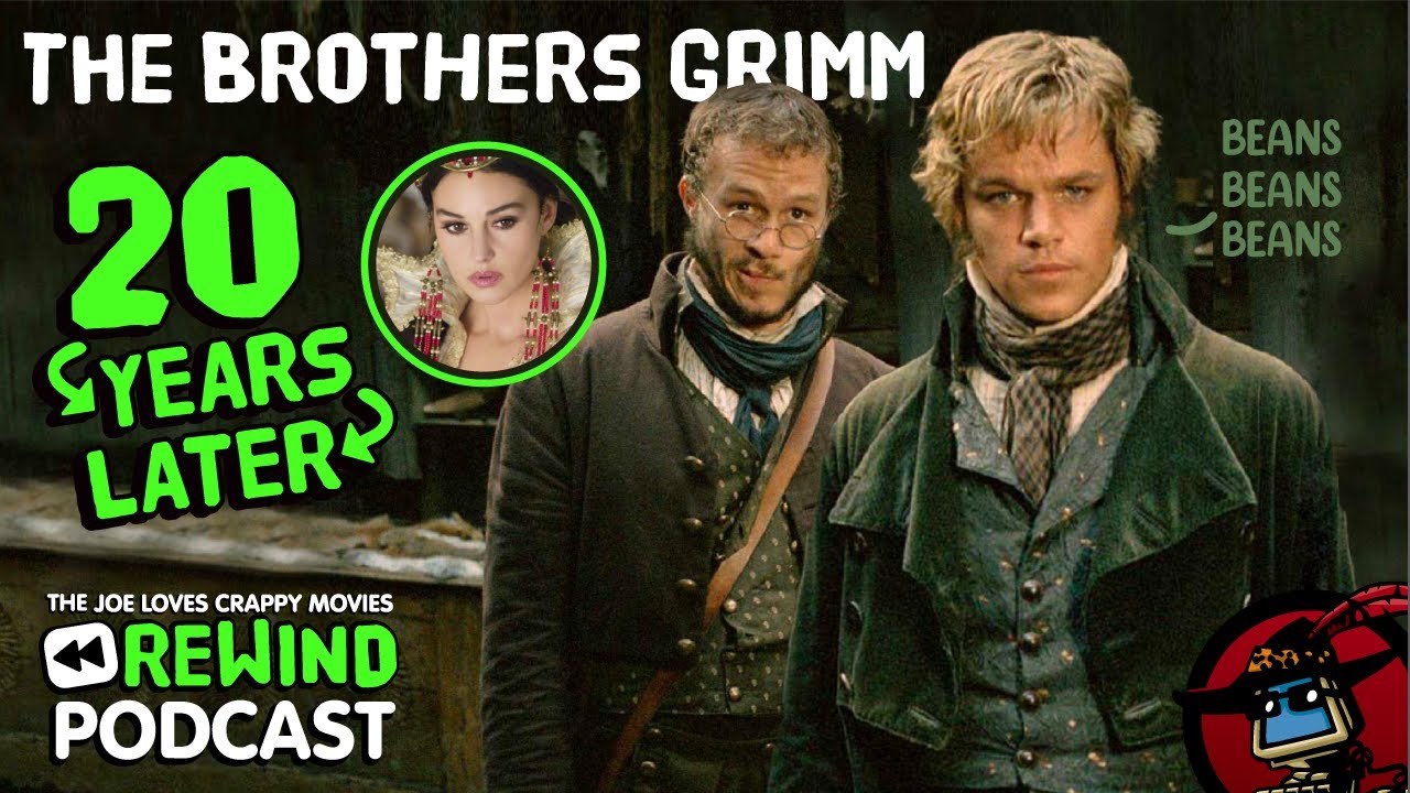 The Brothers Grimm, 20 Years Later: A Look Back with Joe Loves Crappy Movies | JLCM Rewind
