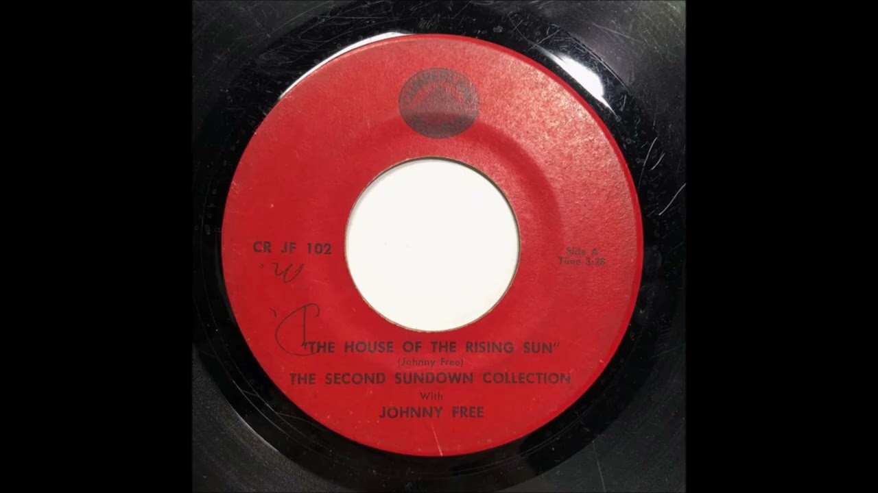 The Second Sundown Collection With Johnny Free – The House Of The Rising Sun
