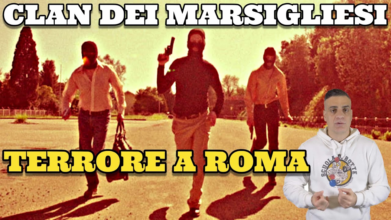 Il Clan dei Marsigliesi i Criminali che hanno Terrorizzato Roma