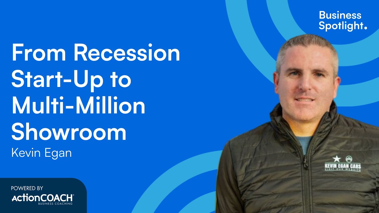 FROM RECESSION START-UP TO MULTI-MILLION SHOWROOM | With Kevin Egan | The Business Spotlight