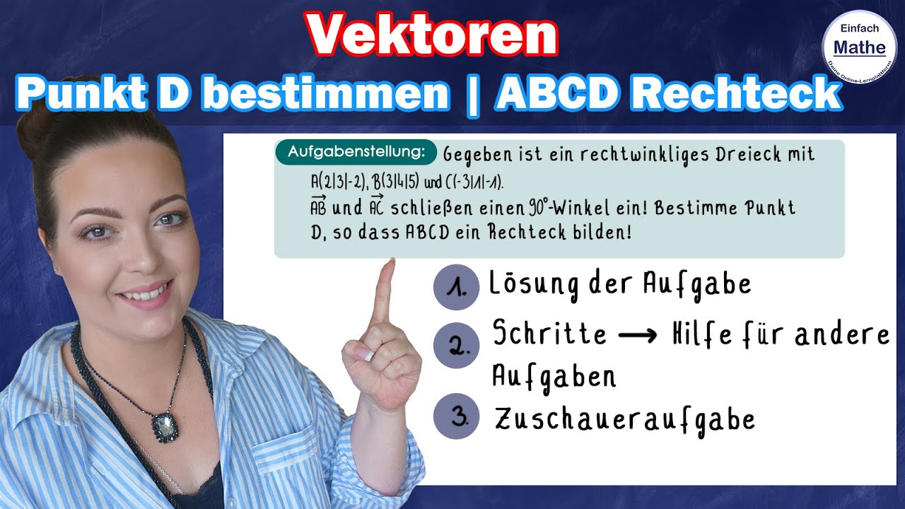 ABCD Rechteck | Punkt D bestimmen | Vektorrechnung by einfach mathe!