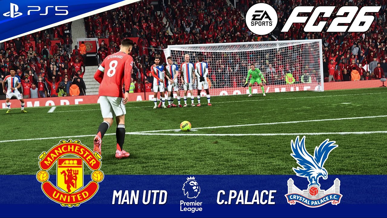 FC 26 - MAN UTD VS CRYSTAL PALACE FULL MATCH | PREMIER LEAGUE 25/26 | 4K60