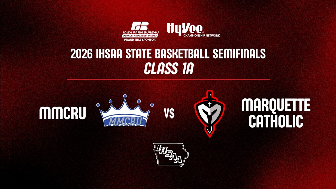 Basketball: 2026, Class 1A Semifinal - MMCRU vs Marquette Catholic