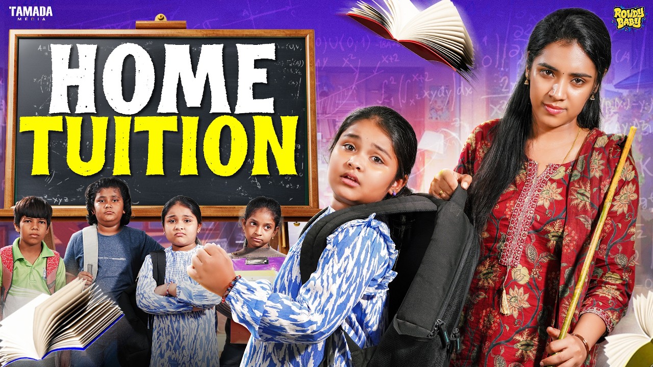 Home Tuition 📚🏠 | @rowdybabytamil | Tamada Media