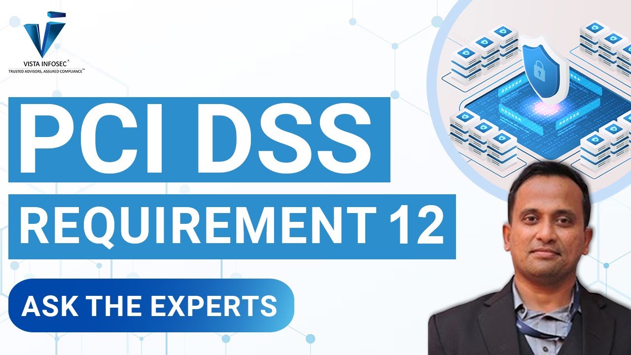 [PCI DSS Requirement 12] : Summary of Changes from Version 3.2.1 to 4.0 Explained