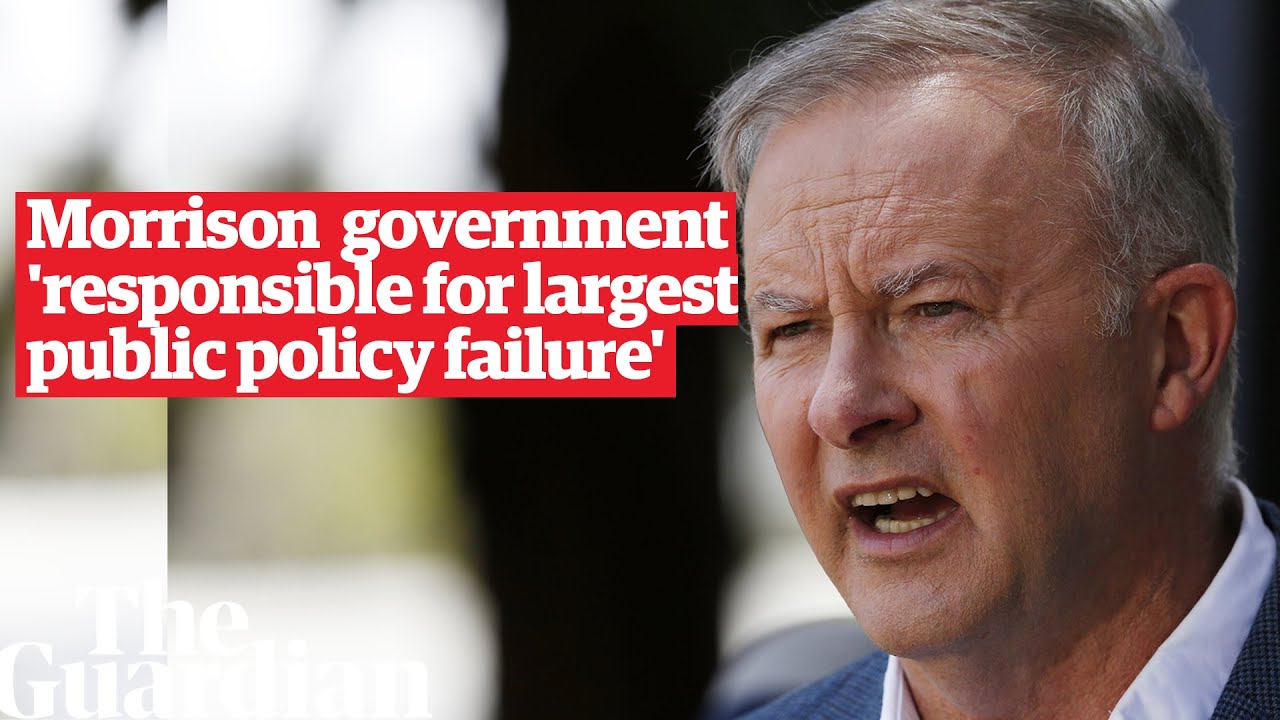 Morrison government 'responsible for largest public policy failure', says Labor