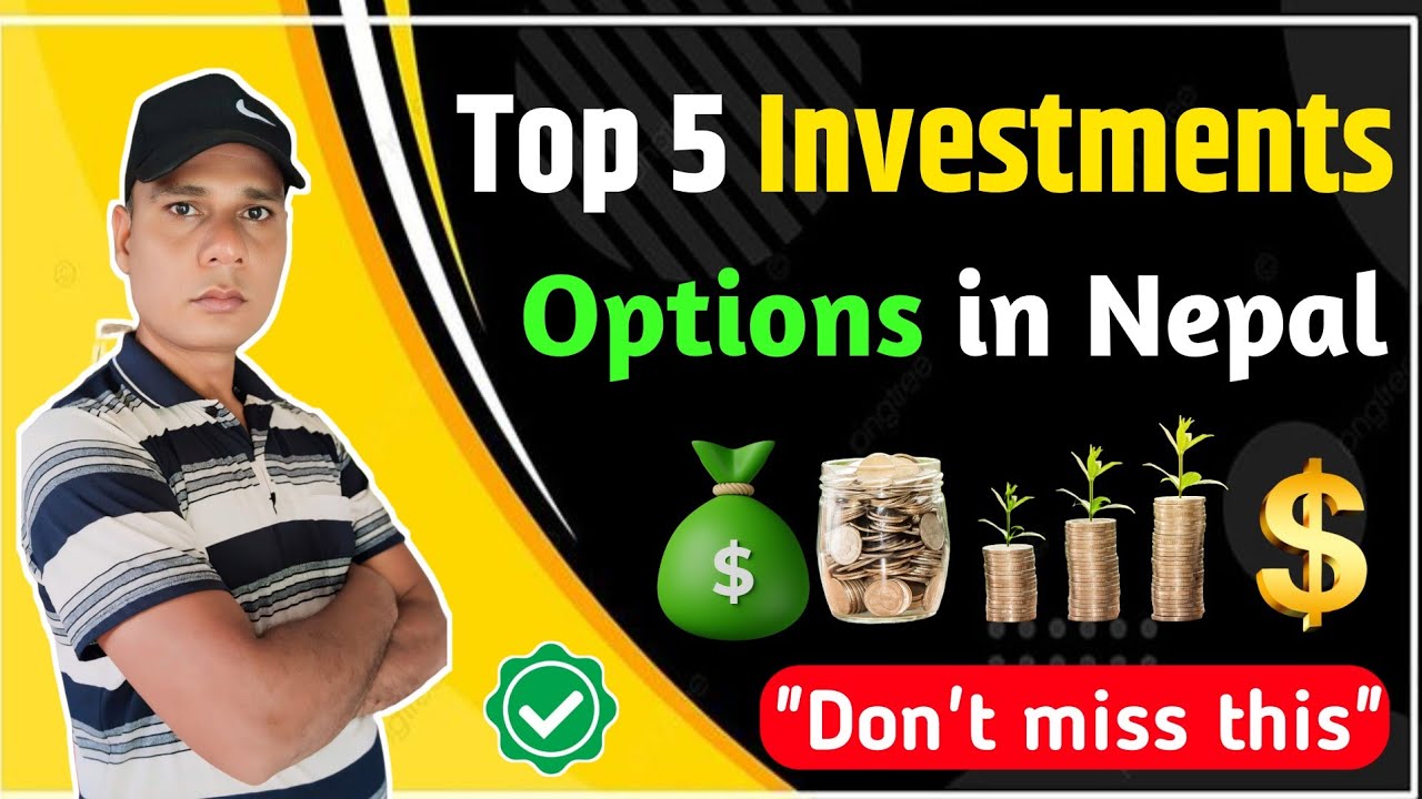 Top 5 Investment Ideas For Beginners | Best Investment option in Nepal | Nepalma Lagani Kasari Garne