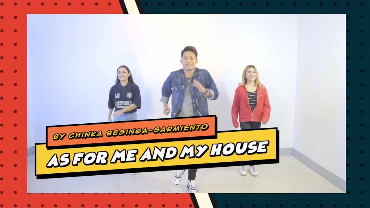 As for me and my house by Chinka Besinga-Sarmiento