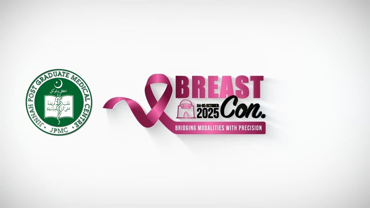 2nd Day Breast-Con. 2025  Bridging Modalities with  Precision at PC Hotel Karachi Organized by JPMC