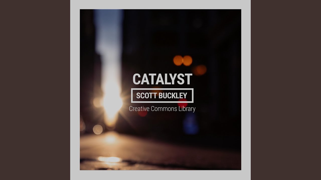 Catalyst