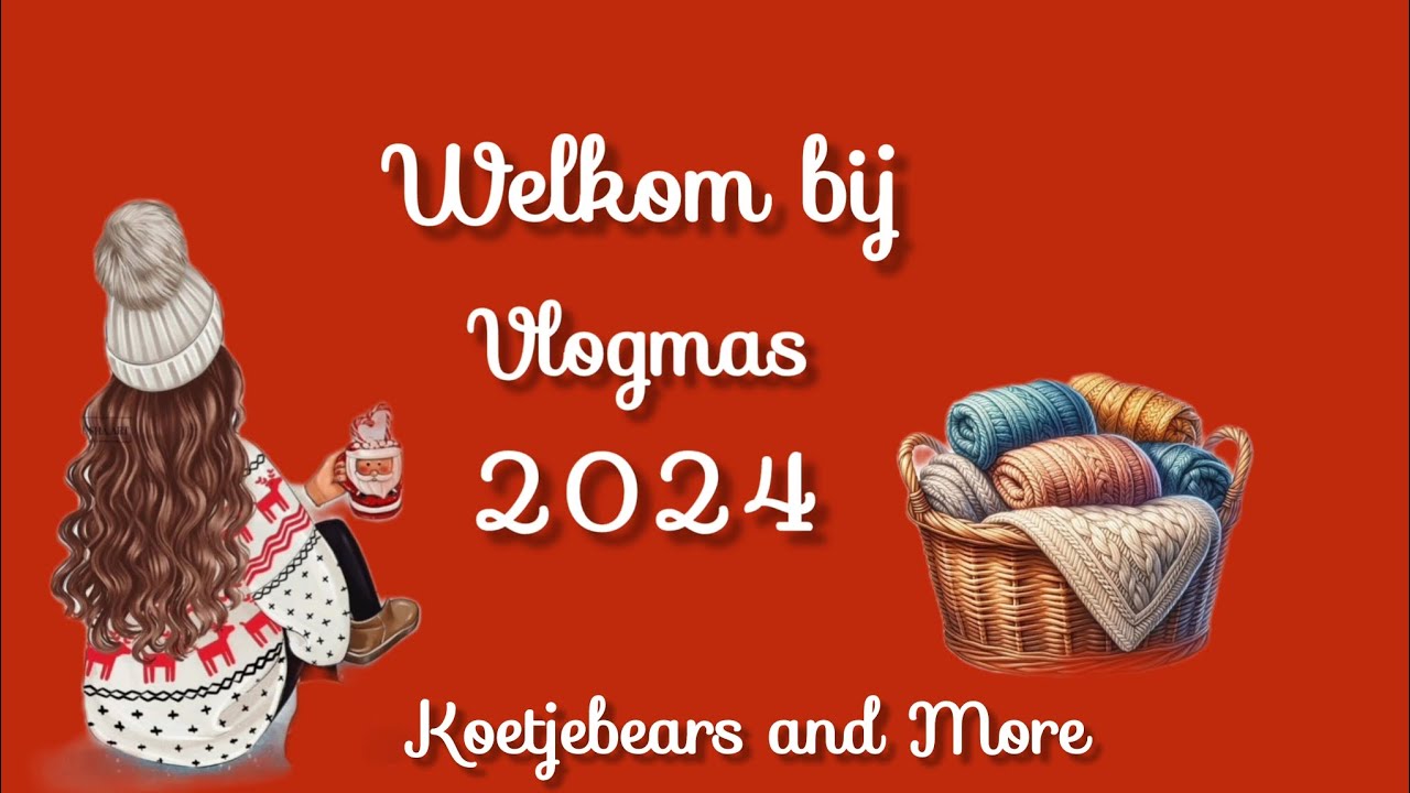 ~Adriëlla~ Vlogmas dag 3. Voorbereiding voor kerst #advent #adventkalender  #vlogmas #bakken