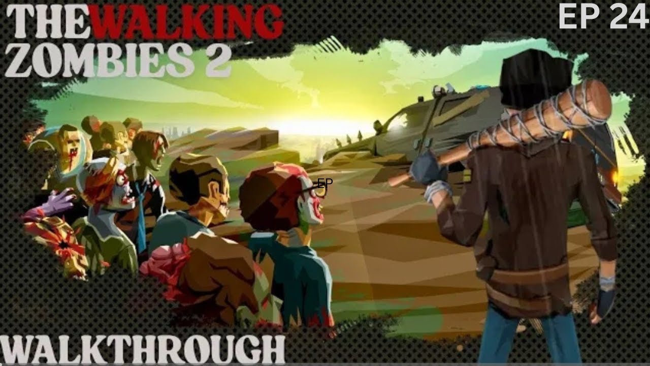 The Walking Zombies 2 Mobile Walkthrough (EP 24) Working For Tony
