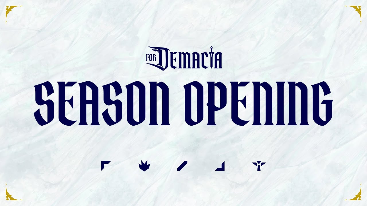 [For Demacia] 2026 Season Opening