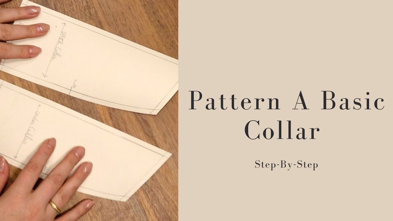 How To Pattern A Basic Collar