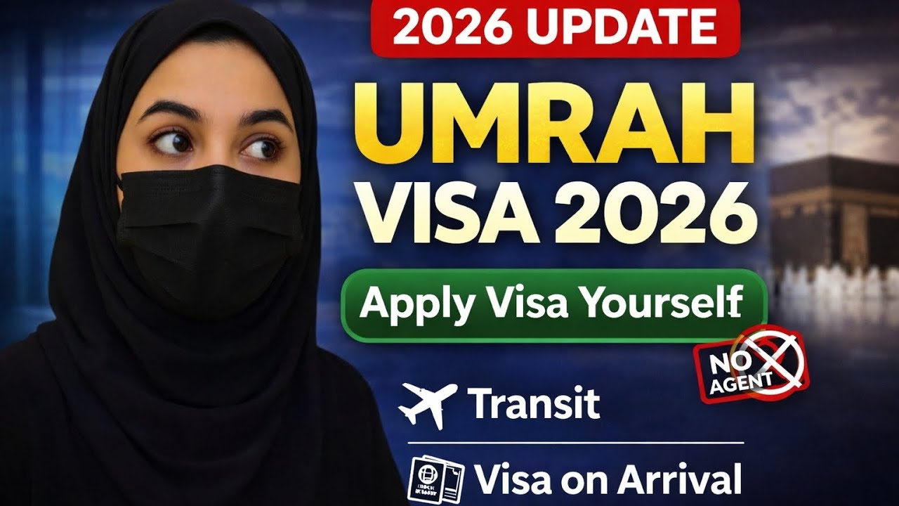 Umrah Visa 2026 BIG Update | E-Visa & Apply Yourself | Transit & Visa on Arrival Explained